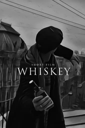 Whiskey movie poster - Entertainment content