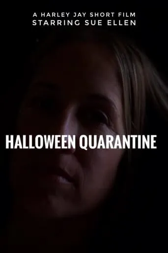 Halloween Quarantine movie poster - Entertainment content