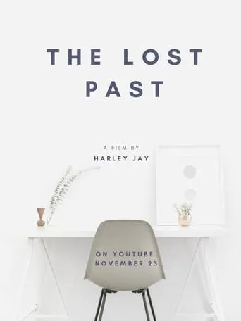The Lost Past movie poster - Rated 10/10