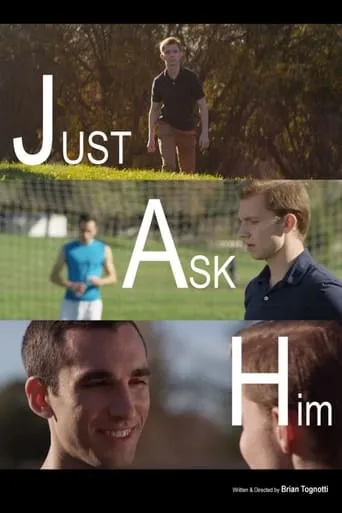 Just Ask Him movie poster - Rated 3/10