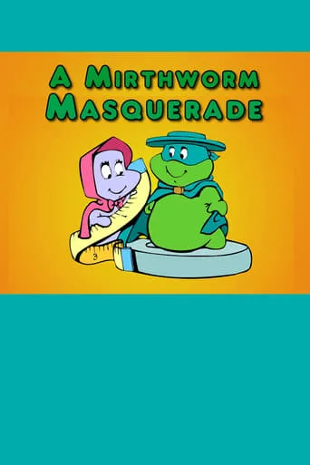 A Mirthworm Masquerade movie poster - Entertainment content