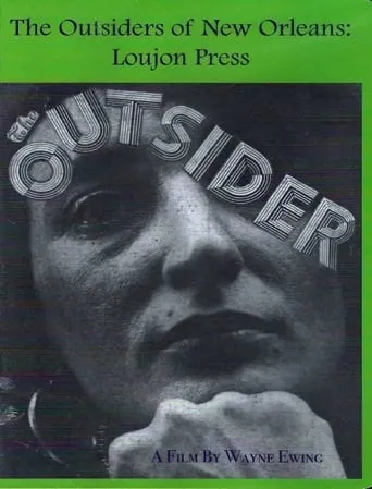 The Outsiders of New Orleans: Loujon Press movie poster - Entertainment content