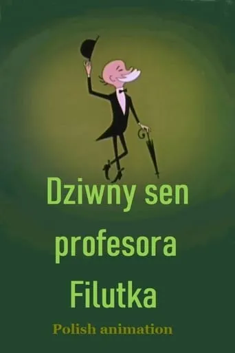 Dziwny sen profesora Filutka movie poster - Entertainment content