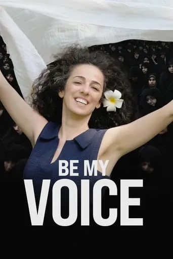 Be My Voice movie poster - Rated 7.8/10