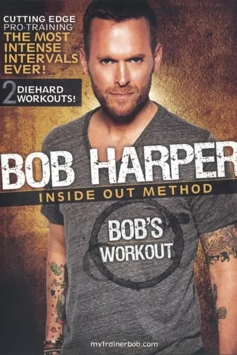 Bob Harper: Inside Out Method - Bob's Workout 2 movie poster - Entertainment content