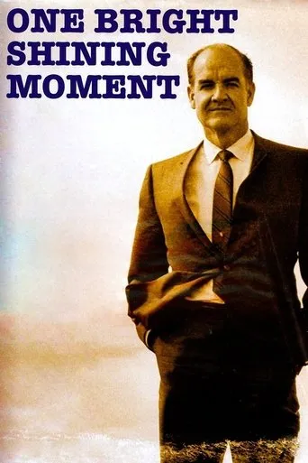 One Bright Shining Moment: The Forgotten Summer of George McGovern movie poster - Rated 6.5/10