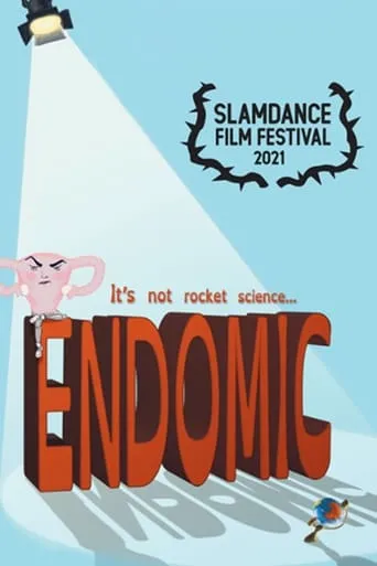 ENDOMIC movie poster - Entertainment content