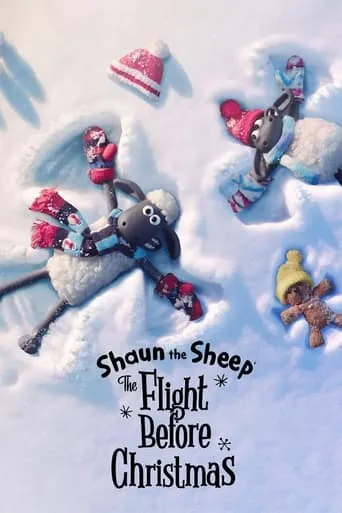 Shaun the Sheep: The Flight Before Christmas movie poster - Rated 6.9/10