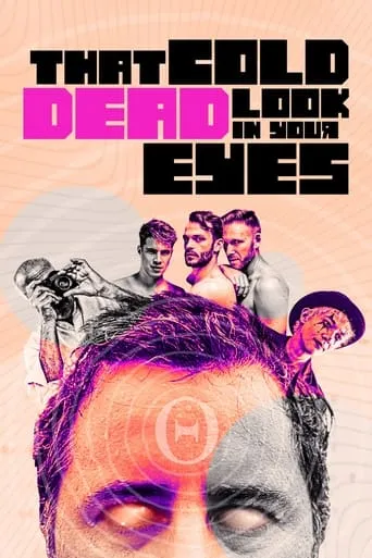 That Cold Dead Look in Your Eyes movie poster - Rated 5.5/10
