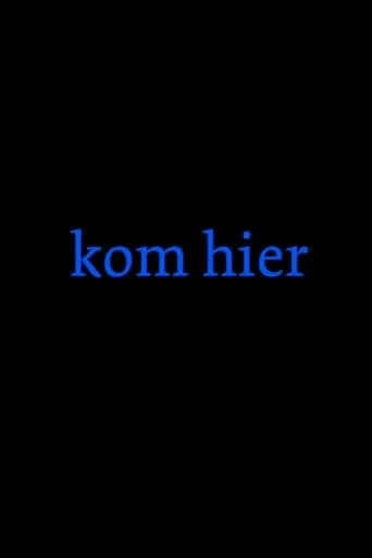 Come Here movie poster - Entertainment content