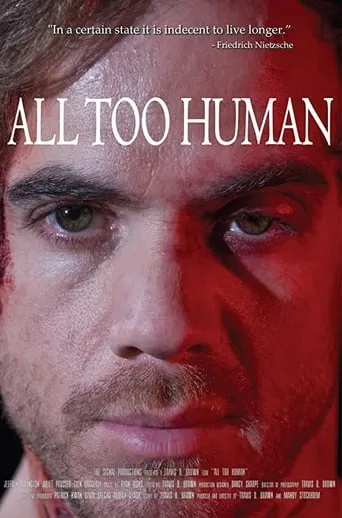 All Too Human movie poster - Entertainment content
