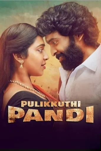 Pulikkuthi Pandi movie poster - Rated 4.5/10
