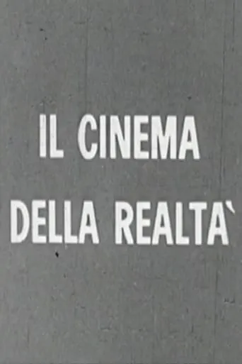 Cinema della realtà movie poster - Entertainment content
