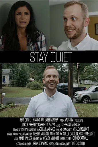 Stay Quiet movie poster - Rated 6/10
