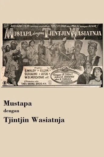 Mustapa dengan Tjintjin Wasiatnja movie poster - Entertainment content