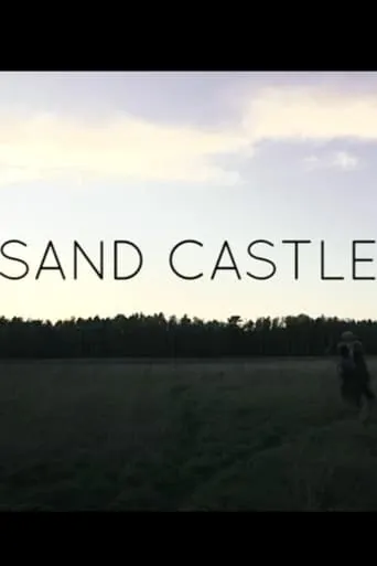Sand Castle movie poster - Rated 3/10