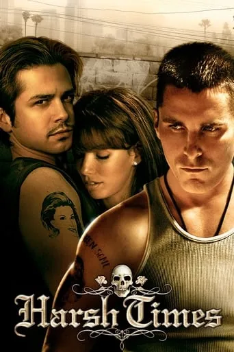 Harsh Times movie poster - Rated 6.4/10