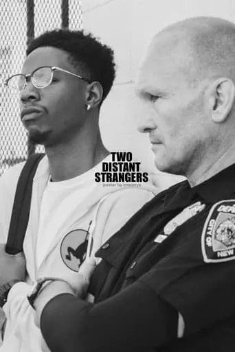 Two Distant Strangers movie poster - Rated 7.157/10