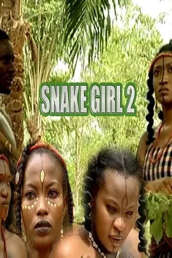 The Snake Girl 2 movie poster - Entertainment content