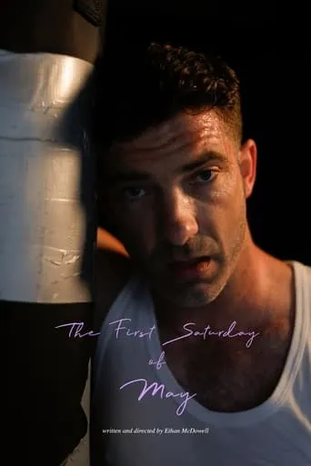 The First Saturday of May movie poster - Rated 2.5/10