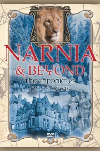 Narnia & Beyond: Chronicles of C.S. Lewis movie poster - Entertainment content
