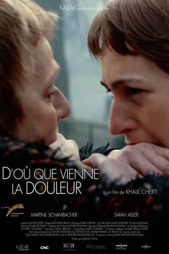 D'où que vienne la douleur movie poster - Entertainment content