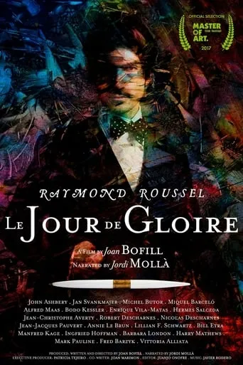 Raymond Roussel: The Day of Glory movie poster - Rated 6/10