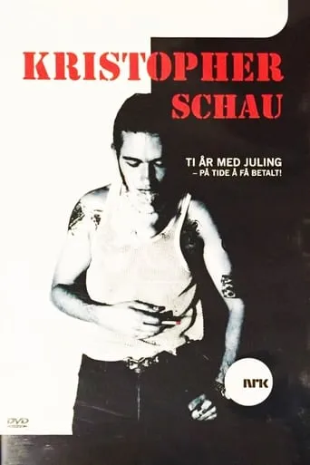 Kristopher Schau - Ti år med juling - på tide å få betalt! movie poster - Entertainment content