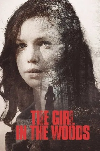 The Girl in the Wood movie poster - Rated 5.9/10