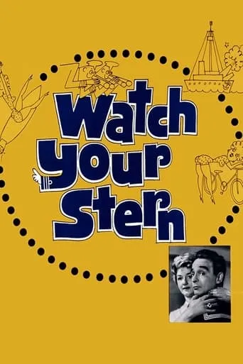 Watch Your Stern movie poster - Rated 5.6/10