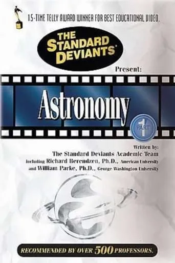 The Standard Deviants: The Really Big World of Astronomy, Part 1 movie poster - Entertainment content