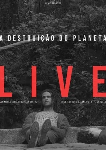 A Destruição do Planeta Live movie poster - Rated 5/10