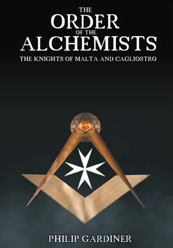 The Order of the Alchemists, the Knights of Malta and Cagliostro movie poster - Entertainment content