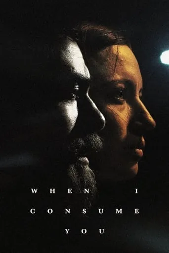 When I Consume You movie poster - Rated 4.846/10