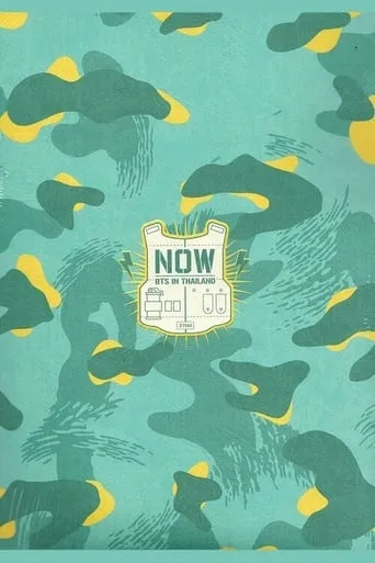 BTS NOW: BTS in Thailand movie poster - Rated 10/10