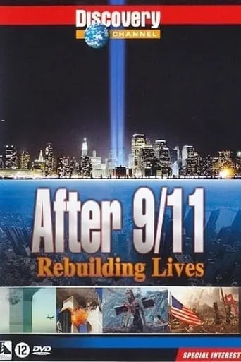 After 9/11: Rebuilding Lives movie poster - Entertainment content