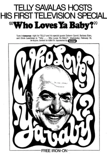 Telly... Who Loves Ya, Baby? movie poster - Entertainment content