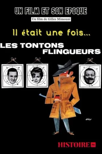 Il était une fois... Les Tontons flingueurs movie poster - Rated 7.3/10