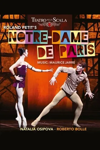 La Scala Ballet: Notre-Dame de Paris movie poster - Entertainment content