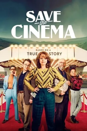 Save the Cinema movie poster - Rated 6.2/10