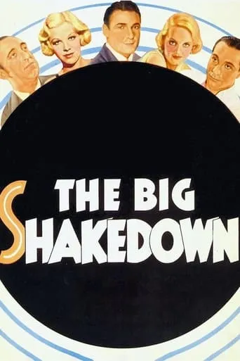 The Big Shakedown movie poster - Rated 5.6/10