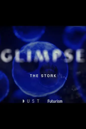 Glimpse Ep 2: The Stork movie poster - Entertainment content