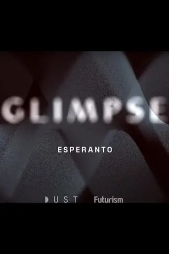 Glimpse Ep 4: Esperanto movie poster - Entertainment content