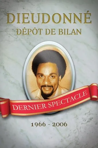 Dieudonné - Dépôt de bilan movie poster - Rated 7.9/10