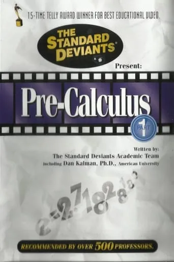 The Standard Deviants: The Dangerous World of Pre-Calculus, Part 1 movie poster - Entertainment content