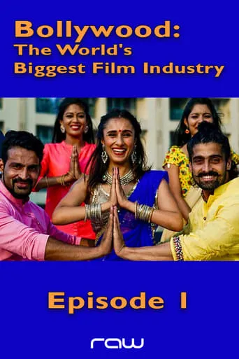Bollywood: The World's Biggest Film Industry - Episode 1 movie poster - Entertainment content