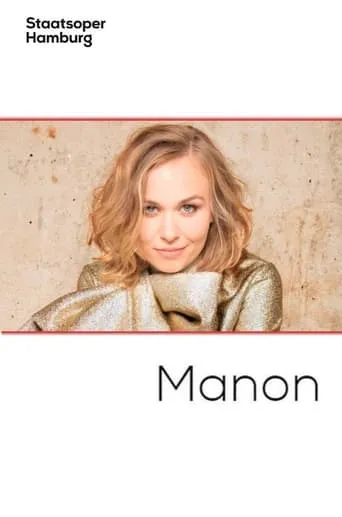 Manon - Staatsoper Hamburg movie poster - Rated 4/10