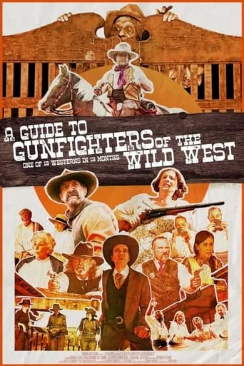 A Guide to Gunfighters of the Wild West movie poster - Entertainment content