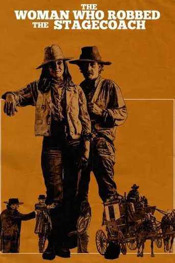 The Woman Who Robbed the Stagecoach movie poster - Rated 4.8/10