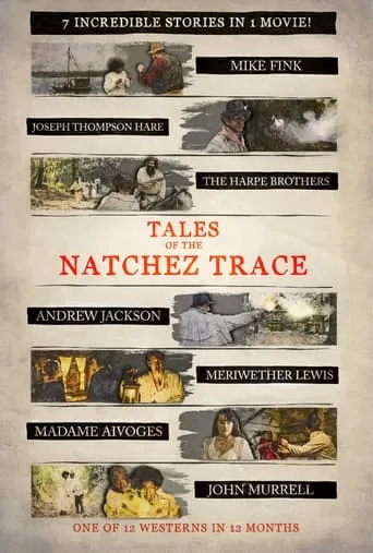 Tales of the Natchez Trace movie poster - Rated 2/10